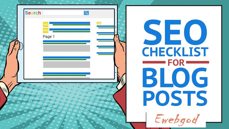 Top 10 Tips for an Awesome and SEO-friendly Blog Post