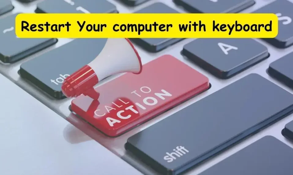 how to restart computer with keyboard