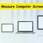 how to measure computer screen
