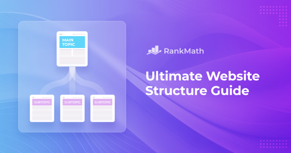 Ultimate Website Structure Guide.png
