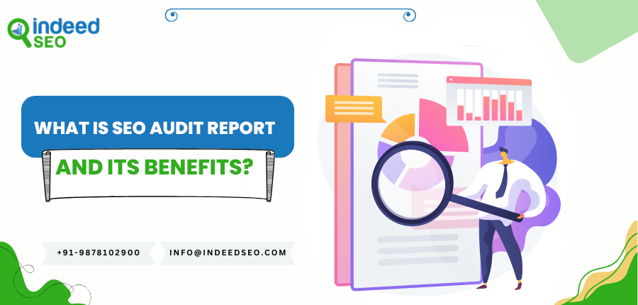What Is Seo Audit Report And Its Benefits .png